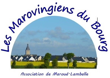 MAROUÉ "Les Marovingiens du Bourg"